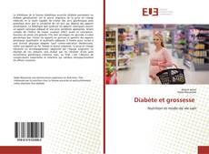 Couverture de Diabète et grossesse