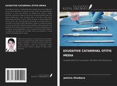 Copertina di EXUDATIVE CATARRHAL OTITIS MEDIA