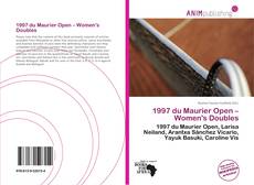 Capa do livro de 1997 du Maurier Open – Women's Doubles 