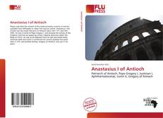Anastasius I of Antioch kitap kapağı