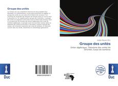 Couverture de Groupe des unités