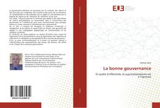 Bookcover of La bonne gouvernance