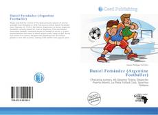 Bookcover of Daniel Fernández (Argentine Footballer)