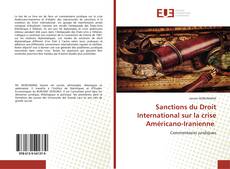 Couverture de Sanctions du Droit International sur la crise Américano-Iranienne