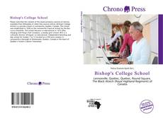 Bookcover of Bishop's College School