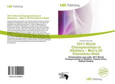 Bookcover of 2011 World Championships in Athletics – Men's 50 Kilometres Walk