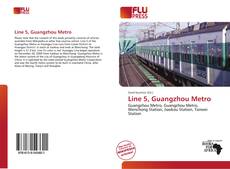 Capa do livro de Line 5, Guangzhou Metro 