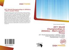 Couverture de 2011 World Championships in Athletics – Men's Javelin Throw