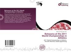 Couverture de Botswana at the 2011 World Championships in Athletics