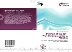 Couverture de Denmark at the 2011 World Championships in Athletics