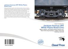 Bookcover of Jackson Avenue (IRT White Plains Road Line)