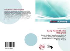 Portada del libro de Larry Harris (Game Designer)