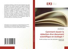 Comment réussir la rédaction d'un document scientifique en écologie ? kitap kapağı