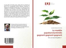 Buchcover von Le modèle papakonstantinidis gagnant-gagnant-gagnant