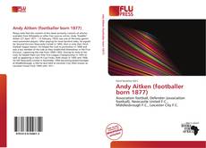 Andy Aitken (footballer born 1877)的封面