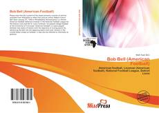 Bookcover of Bob Bell (American Football)