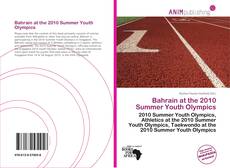 Capa do livro de Bahrain at the 2010 Summer Youth Olympics 