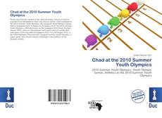 Buchcover von Chad at the 2010 Summer Youth Olympics