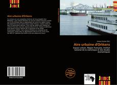 Bookcover of Aire urbaine d'Orléans