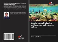 Borítókép a  Analisi microbiologica dell'acqua e delle acque reflue - hoz