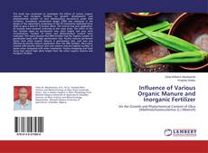 Influence of Various Organic Manure and Inorganic Fertilizer kitap kapağı