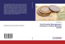 Copertina di Total Quality Management Practices in Indian Banking Sector