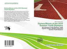 Copertina di Guinea-Bissau at the 2010 Summer Youth Olympics