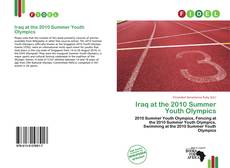 Bookcover of Iraq at the 2010 Summer Youth Olympics