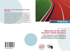 Portada del libro de Myanmar at the 2010 Summer Youth Olympics