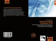 Bookcover of Grand Prix Moto d'Espagne 2010