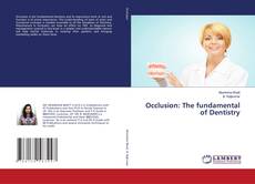 Borítókép a  Occlusion: The fundamental of Dentistry - hoz