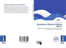 Bookcover of Bombing of Wesel in World War II
