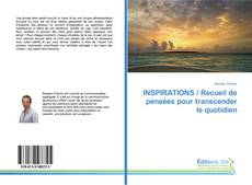 Bookcover of INSPIRATIONS / Recueil de pensées pour transcender le quotidien