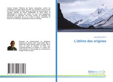 Bookcover of L'abîme des origines