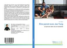 Bookcover of Être parent avec Jee Yung
