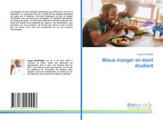 Bookcover of Mieux manger en étant étudiant