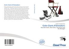 Portada del libro de Colin Clark (Filmmaker)