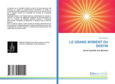 LE GRAND MOMENT DU DESTIN的封面