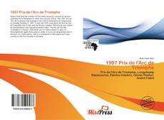 Bookcover of 1997 Prix de l'Arc de Triomphe