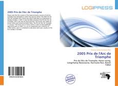 Capa do livro de 2005 Prix de l'Arc de Triomphe 
