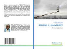 Bookcover of REUSSIR A L'UNIVERSITE