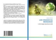 Couverture de LES VISAGES DU MENSONGE
