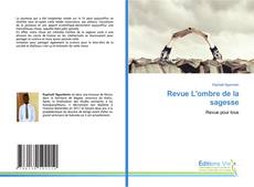 Bookcover of Revue L'ombre de la sagesse