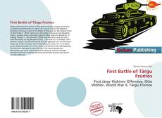 Portada del libro de First Battle of Târgu Frumos