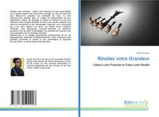 Bookcover of Révélez votre Grandeur