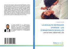 Обложка LA SEXUALITE RETROUVEE EPANOUIE - LES GYMNASTIQUES SEXUELLES
