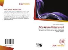 Bookcover of John Wilson (Broadcaster)