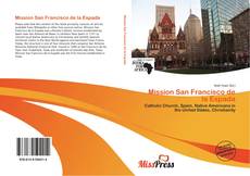 Bookcover of Mission San Francisco de la Espada