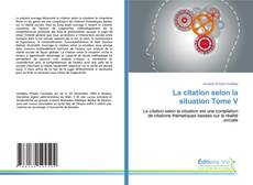 Buchcover von La citation selon la situation Tome V