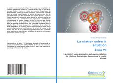 Capa do livro de La citation selon la situation Tome VII 